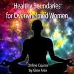 Glen Alex, LCSW, Author, Living In Total Health, Healthy Boundaries, Overwhelmed Women, Health and Wellness