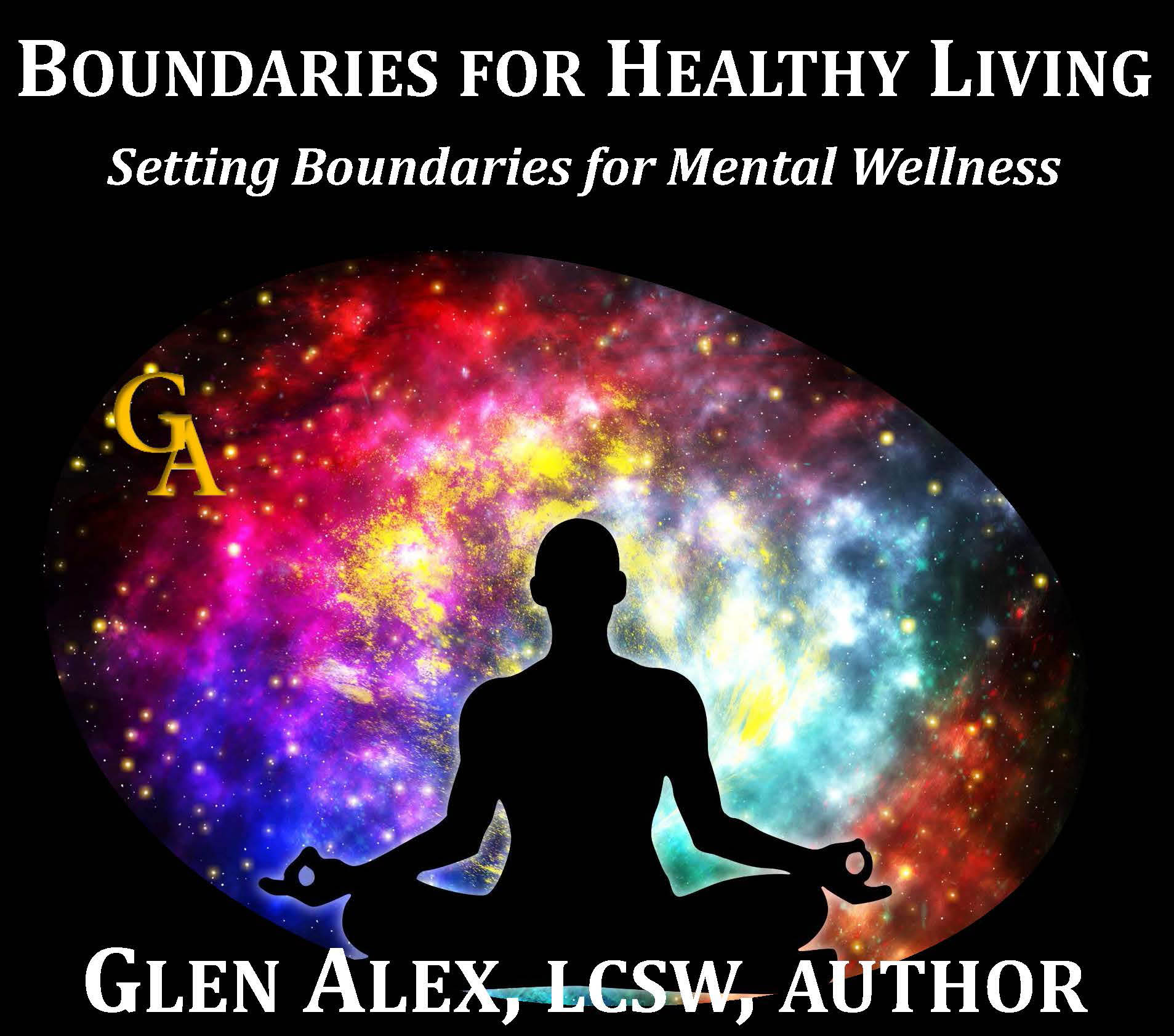 Boundaries for Healthy Living: Glen Alex, Las Vegas, NV