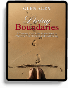 Glen Alex, Living Boundaries, Living In Total Health, Author, Clinical Social Worker