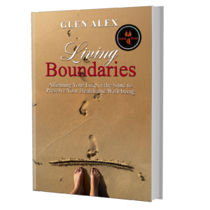 Glen Alex, LCSW, Author, Living Boundaries, Firebird Book Awards, Mental Health, Health & Wellness, Book Cover Design, Healthy Boundaries
