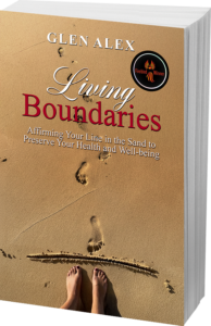 Glen Alex, LCSW, Author, Living Boundaries, Firebird Book Awards, Mental Health, Health & Wellness, Book Cover Design, Healthy Boundaries